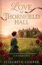 LOVE AT THORNFIELD HALL: A Christian Historical Romance Novel
