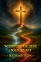 Whispers of the Holy Spirit - Redemption