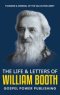 The Life & Letters Of William Booth