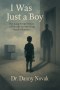 I Was Just A Boy