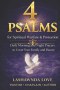 4 Psalms for Spiritual Warfare and Protection:: Daily Morning and Night Prayers to Cover Your Family and Future