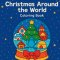 Christmas Around the World - Coloring Book