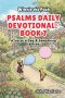 Psalms Daily Devotional: Book 7: With Winnie-the-Pooh: A Verse A Day & Something To Pray: Days 222-257 (6x9)