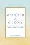 Wonder & Glory