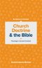 Church Doctrine and the Bible (Scripture in Context)