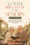 52-Week Bible Study for Seniors (KJV Edition): A Year of Wisdom, Comfort, and Renewed Faith Through God's Word