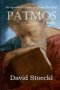 Patmos: An Apostle in Exile - A Planet on Trial
