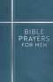 Bible Prayers for Men (Devotional)