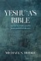 Yeshu`a's Bible