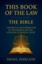 This Book of the Law-The Bible