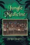 Jungle Medicine