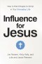Influence for Jesus