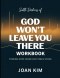 Subtle Darkness Of God Won't Leave You There: Finding Hope When Life Feels Stuck