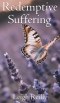 Redemptive Suffering