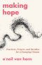 Making Hope: Practices, Prayers, and Parables for a Changing Climate