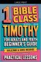 Bible Class for Adults and Youth: Beginner's Guide - 1 Timothy