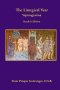 The Liturgical Year: Septuagesima: Reader's Edition