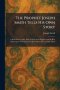 The Prophet Joseph Smith Tells His Own Story: A Brief History of the Early Visions of the Prophet and the Rise and Progress of the Church of Jesus Chr