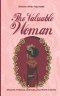 The Valuable Woman: Discover, Embrace and Enjoy Your Worth In Christ