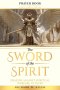 The Sword of the Spirit: Prayers Against Spiritual Warfare Attacks