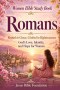 Women Bible Study Book Romans: Rooted in Grace, Clothed in Righteousness: God's Love, Identity, and Hope for Women