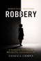 When Fear Becomes Robbery: 21 Devotions for Stewarding and Releasing What God Entrusted to You