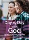 Day By Day With God January-April 2027