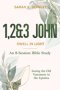 1,2&3 John: Dwell in Light
