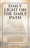Daily Light on The Daily Path: Easy-to-Read Layout