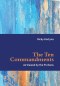 The Ten Commandments as Viewed by the Puritans