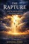 The Rapture: What the Bible Really Says About Being Caught Up