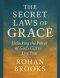 The Secret Laws of Grace