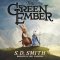 The Green Ember