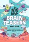 100 Best Brain Teasers For Kids