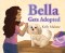 Bella Gets Adopted