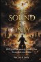 The Sound of Only