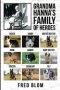 Grandma Hanna: My Family of Hero's