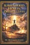 Surrendered Hearts, Obedient Lives: Where God Shows Up