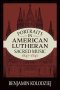 Portraits In American Lutheran Sacred Music
