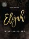 Elijah - Bible Study Book with Video Access