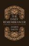 The Daily Remembrancer