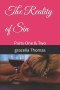 The Reality of Sin: Parts One & Two