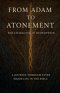 From Adam to Atonement: The Character of Redemption