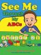 See Me Through My Abc\'s