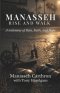 Manasseh, Rise and Walk: A testimony of Pain, Faith, and Hope