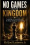 NO GAMES IN THE KINGDOM: Leadership, Accountability, and the Danger of Taking God Lightly