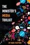 The Minister's Media Toolkit: Leveraging Digital and Traditional Media for Church Growth and Engagement