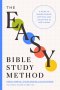 The Easy Bible Study Method