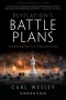 Revelation's Battle Plans: Your Marching Orders from Today to the Last Day