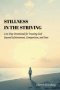 Stillness in the Striving: A 33-Day Devotional for Trusting God Beyond Achievement, Comparison, and Fear
